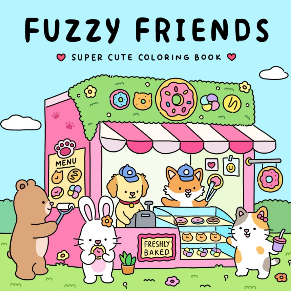 Fuzzy Friends: Super Cute Coloring Book for Adults and Teens Featuring Adorable Animals Characters (Fuzzy Friends Coloring)