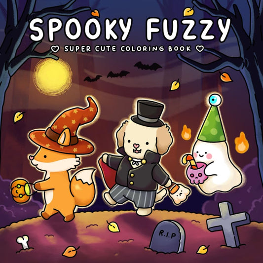 Spooky Fuzzy: Cute Creepy Coloring Book for Adults and Teens for Relaxation (Fuzzy Friends Coloring)